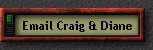 Email Craig & Diane