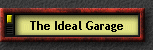 The Ideal Garage